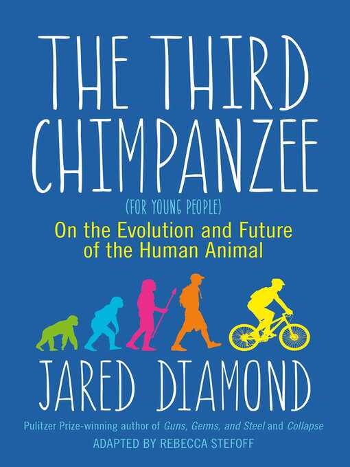 Title details for The Third Chimpanzee by Jared Diamond - Wait list